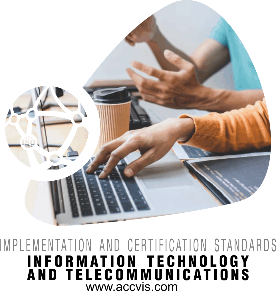 Information Technology and Telecommunications CERTIFICATION STANDARDS